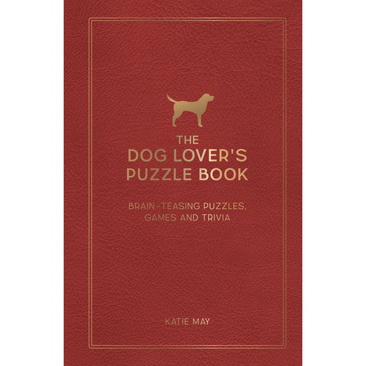 The Dog Lovers Puzzle Book