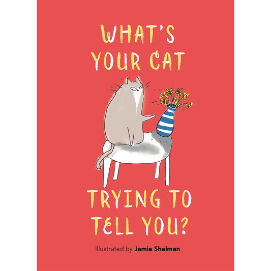 What's Your Cat Trying To Tell You